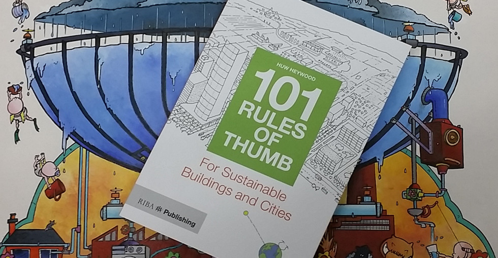 101 rules of thumb for Sustainable Building